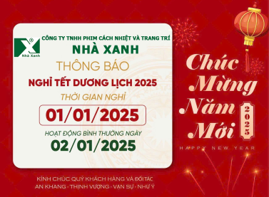 Lịch Nghỉ Tết Dương Lịch 2025 - Dán Kính Cách Nhiệt Nhà Xanh