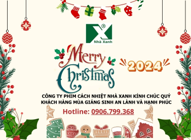 Merry Christmas 2024 - Dán Kính Cách Nhiệt Nhà Xanh