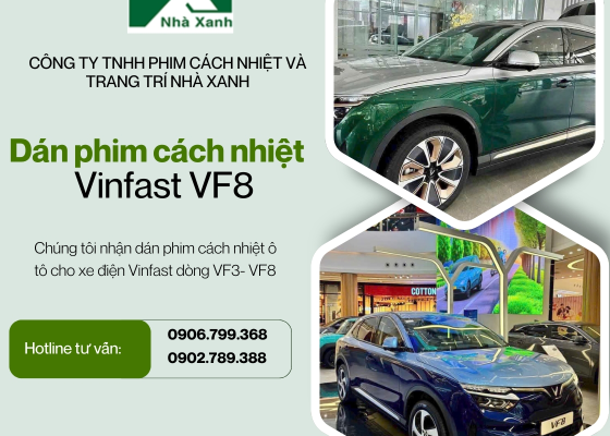 Dán Phim Cách Nhiệt Cho Xe Vinfast VF8