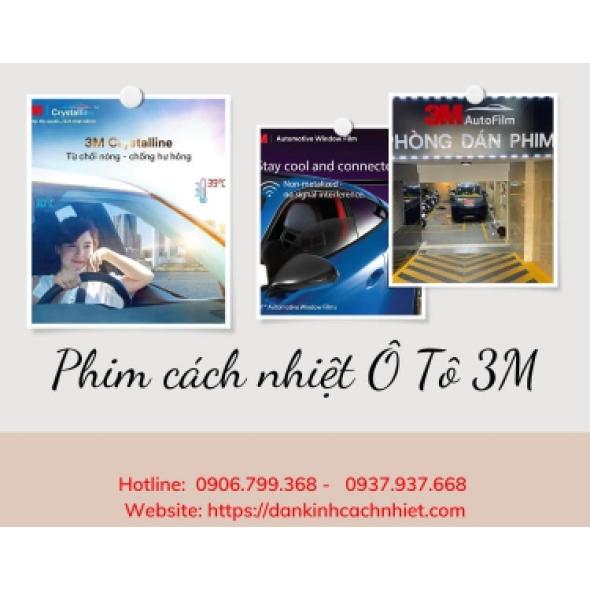 Phim Cách Nhiệt Ô Tô 3M Và Công Dụng Của Nó Bạn Có Biết Chưa?