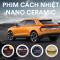 Phim cách nhiệt nano ceramic 